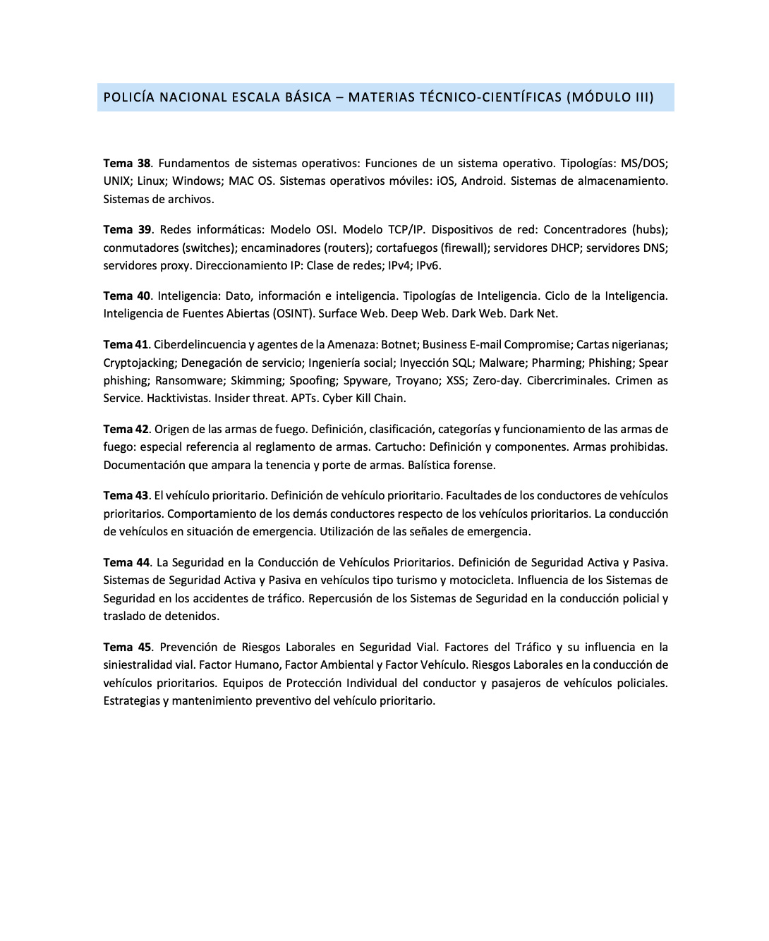Relación de temas del Módulo III Materias Técnico-Científicas POLICÍA NACIONAL Escala Básica