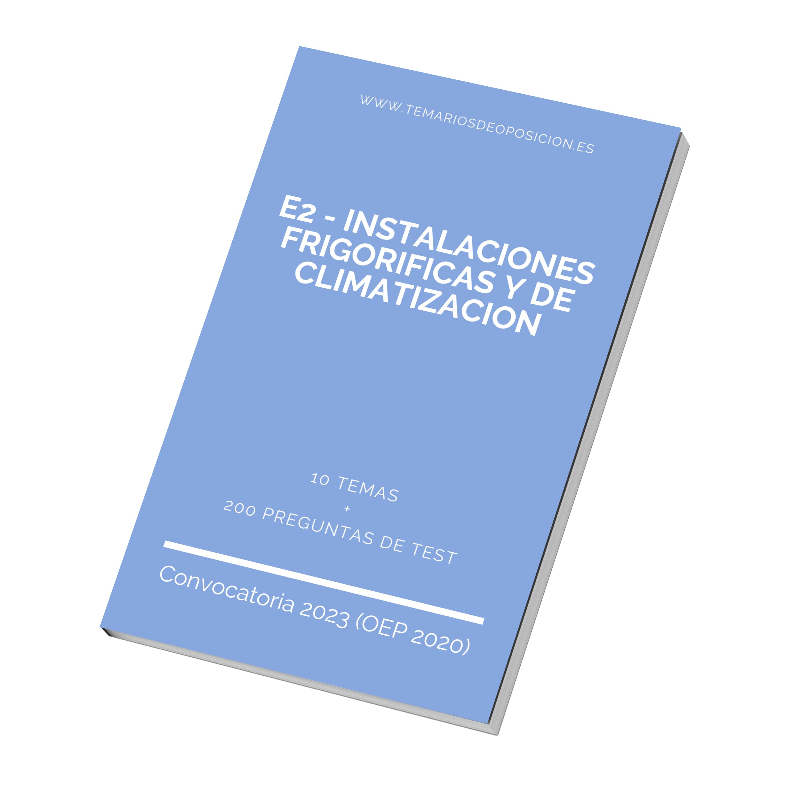 Temario de Oposición E2 - INSTALACIONES FRIGORIFICAS Y DE CLIMATIZACION