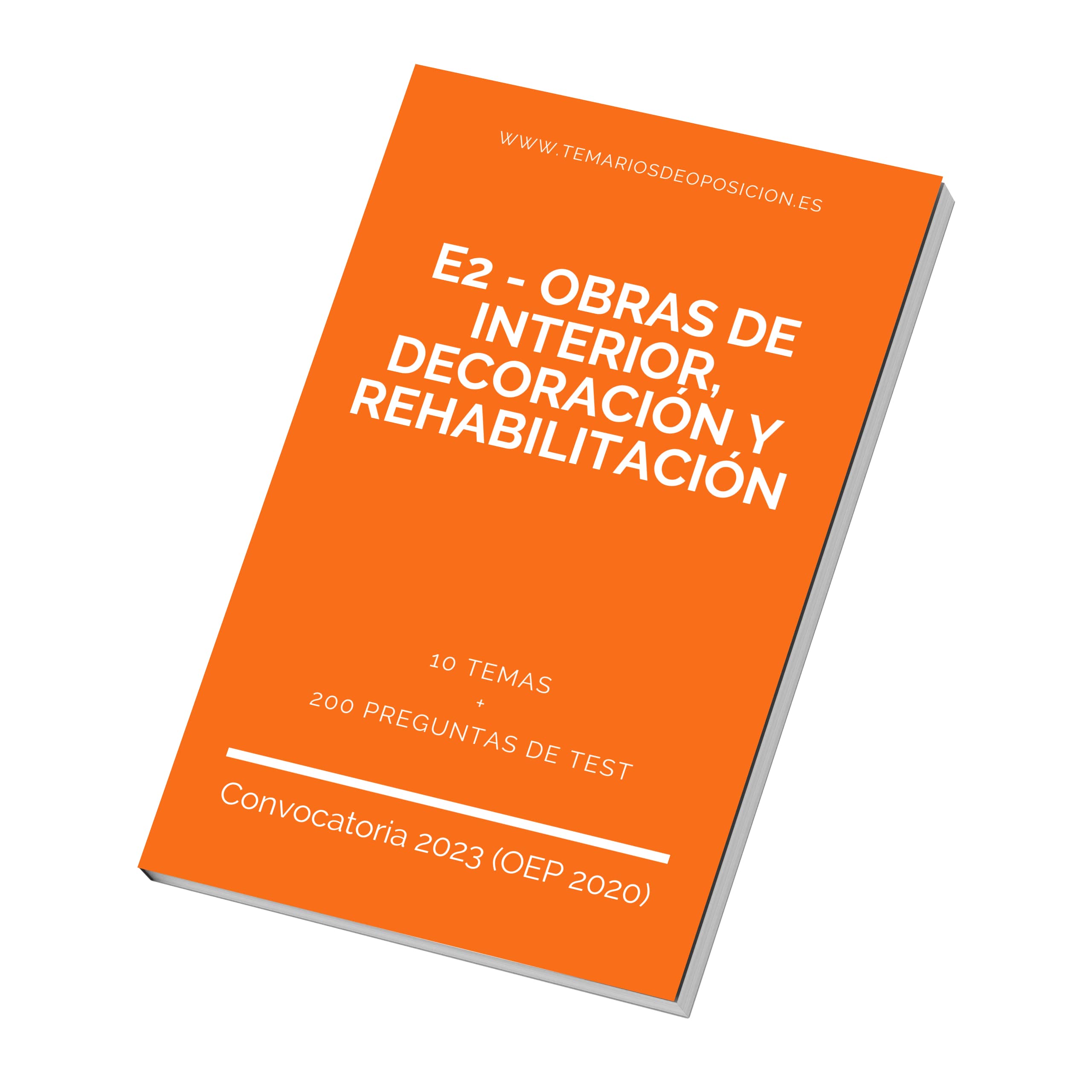 Temario Especialidad E2 - OBRAS DE INTERIOR, DECORACIÓN Y REHABILITACIÓN