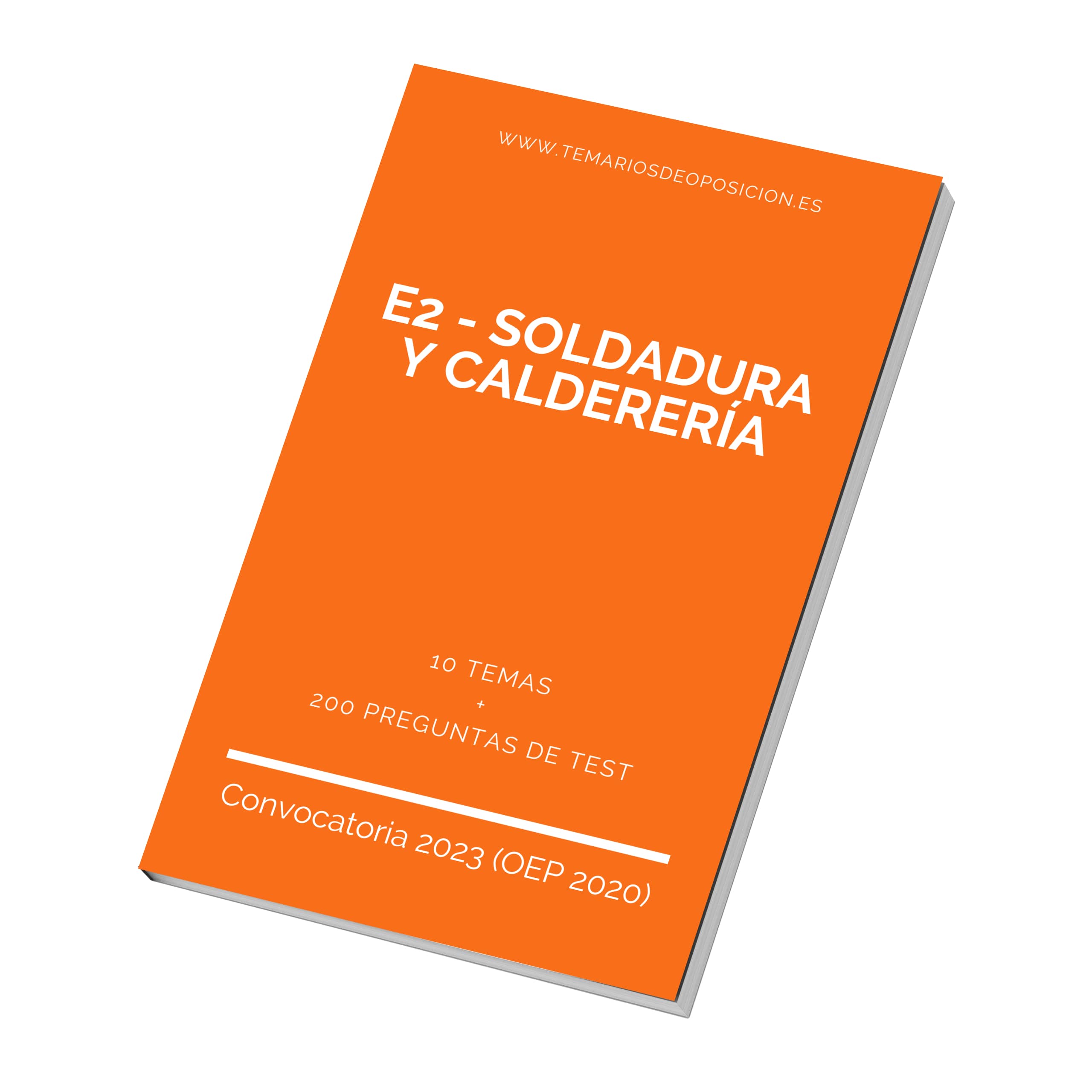 Temario Especialidad E2 - SOLDADURA Y CALDERERÍA