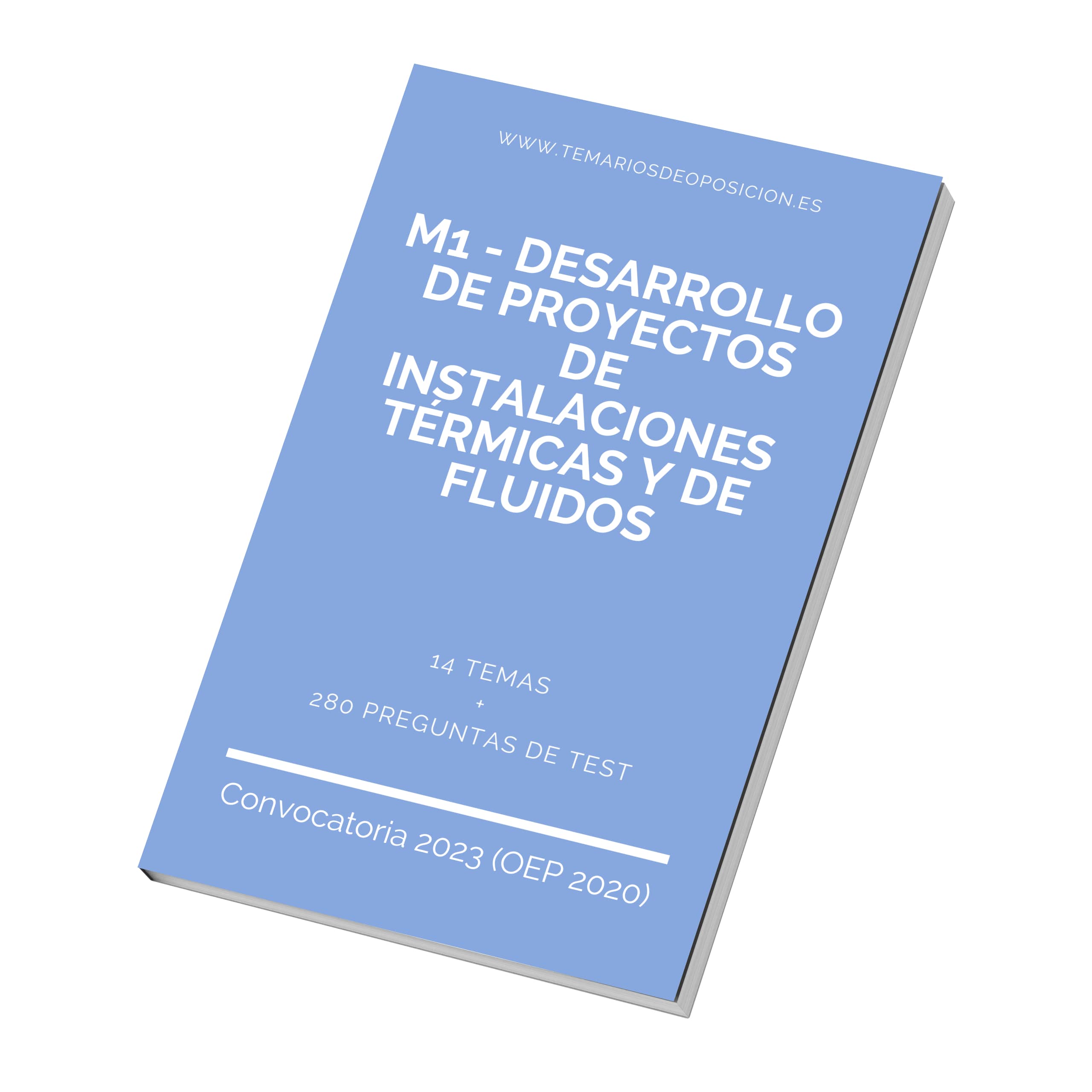 Temario Especialidad M1 - DESARROLLO DE PROYECTOS DE INSTALACIONES TÉRMICAS Y DE FLUIDOS