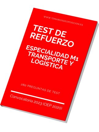 TEST DE REFUERZO Especialidad M1 TRANSPORTE Y LOGÍSTICA