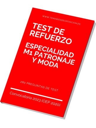 TEST DE REFUERZO Especialidad M1 PATRONAJE Y MODA