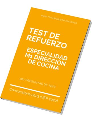 TEST DE REFUERZO Especialidad M1 DIRECCIÓN DE COCINA