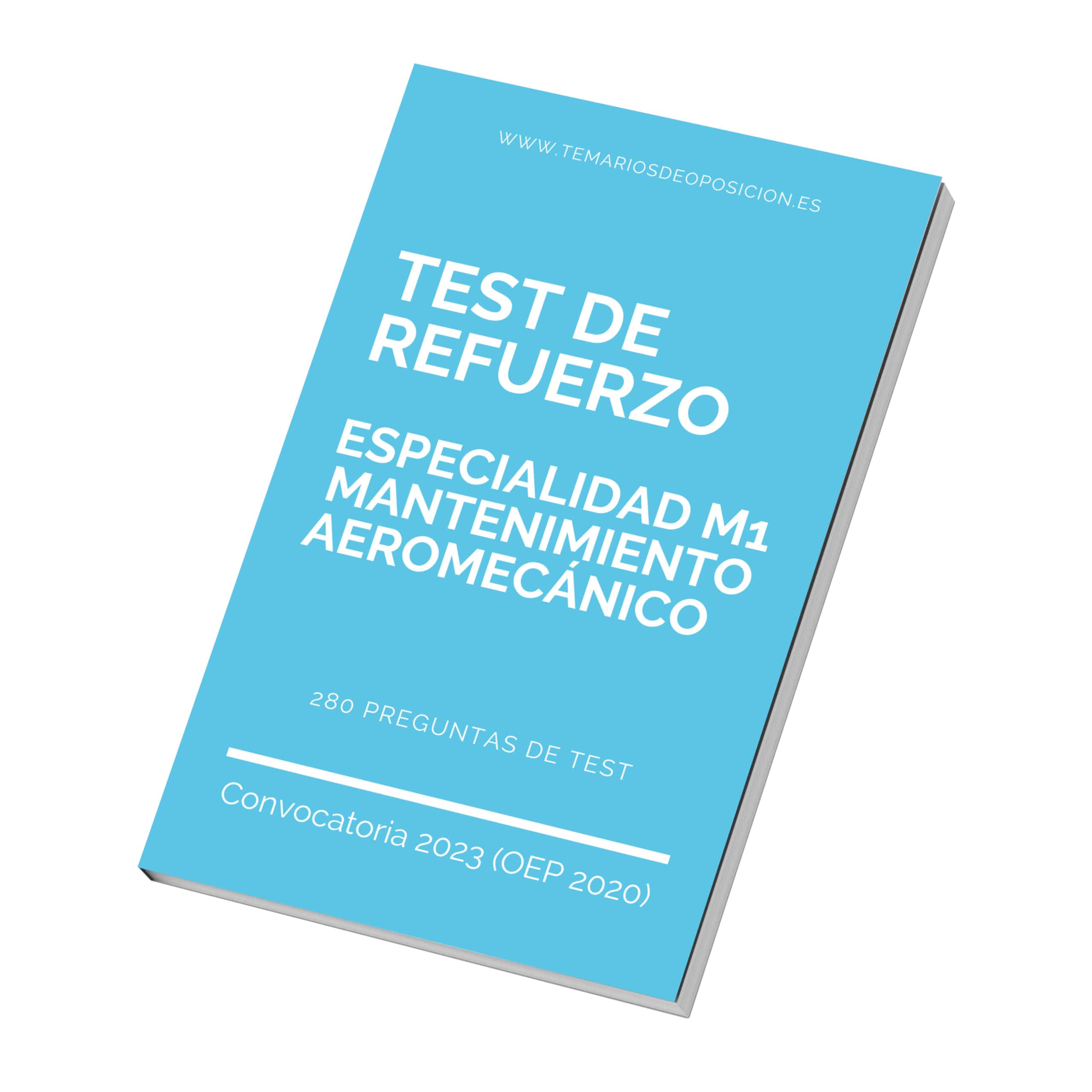 TEST DE REFUERZO Especialidad M1 MANTENIMIENTO AEROMECÁNICO